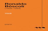 Ronaldo Bôscoli - musicabrasilis.org.brmusicabrasilis.org.br/sites/default/files/rb_voce.pdf · Todos os All rights Direitos 1976 by IRMÅOS VITALE S. A. Ind. e Com. ... E sem mais