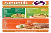 Para acompanhar seu grelhado, escolha qualquer salada ou 2 ...seletti.com.br/cardapio.pdf · Molhos para grelhado Fibras e proteínas na medida certa ... Carne moída com molho de