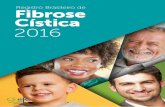 Registro Brasileiro de Fibrose Cística 2016portalgbefc.org.br/wp-content/uploads/2018/10/Registro2016.pdf · atualização do banco de dados da REBRAFC quanto ao acompanhamento dos