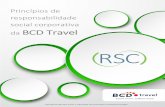 responsabilidade social corporativa da BCD Travel · Página 7 | Princípios de responsabilidade social corporativa | Julho 2016 Uma melhor EMPRESA valorizada. Hoje em dia, a forma