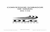 CONVERSOR SOMADOR DE SINAIS XS-110 - dlg.com.br - Conversor Somador de Sinais... · Conversor Somador de Sinais MAN-PT-DE-XS110-01.02_13 CONVERSOR SOMADOR DE SINAIS XS-110 . Introdução