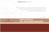 Rivastigmina via transdérmica (adesivo) para o tratamento ...conitec.gov.br/.../Relatorio_Rivastigmina_Alzheimer_Recomendacao.pdf · No Brasil, a prevalência de demência na população