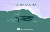 SUMÁRIO - ifes.edu.br · veu a atualização do Manual de Formatura, que teve como base a 2ª Edição do Guia de Eventos, Cerimonial e Protocolo da Rede Federal de Educação Profissional