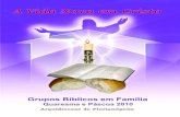 Encontros para os Grupos Bíblicos em Famíliaarquifln.org.br/uploads/file/dwnl_4784.pdf · Lado B: Nesta Campanha da Fraternidade Ecumênica, acolhemos a ... para que a nossa sociedade