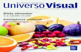 Dieta alimentar e a saúde ocular - universovisual.com.br · A revista Universo Visual é publicada sete vezes por ano Pinheiros, São Paulo, SP, ... A coluna Saúde Financeira fala