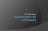 Prof. Gilmar Aquino de software.pdf · Introdução à Engenharia de Software. Modelos de Ciclo de Vida de Software. Produto de Software. Técnicas de ... O arquiteto de informação,