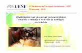 Atualizações nas pesquisas com feromônios visando o manejo ...ipef.br/eventos/2013/formigas/WFC_Ana_Viana.pdf · O uso de feromônios das próprias formigas é uma possível via