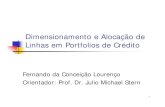 Dimensionamento e Alocação de Linhas em Portfolios de Créditojstern/miscellanea/TesesAlunos/publicacoes/... · n Bradesco e Unibanco: de 25% para 20% (O Globo / Jornal Brasil –