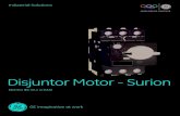 Disjuntor Motor - Surionapps.geindustrial.com/publibrary/checkout/Surion-Cat?TNR=Catalogs... · 3 Disjuntor Motor Surion (compacta solução para proteção de motores) Características