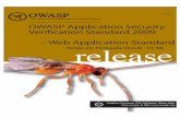 OWASP ASVS 2009 Web App Std Release PT-BR · por exemplo, nos níveis mais baixos do sistema operacional ou da rede. Cada nível descrito neste ... implementados e usados por uma