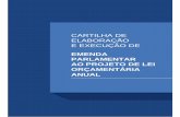 CARTILHA DE ELABORAÇÃO E EXECUÇÃO DE fileEsta Cartilha apresenta os principais aspectos relacionados às emendas parlamentares ao projeto de lei orçamentária ... Conforme a Lei