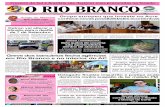 Greve dos bancários fecha agências em Rio Branco e no ... · dos na manhã desta terça-fei- ... investimento para criação da Madeireira Agrocortex, em ... guarnições militares,