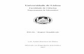 Universidade de Lisboa - repositorio.ul.ptrepositorio.ul.pt/bitstream/10451/1241/1/18973_ULFC091260_TM.pdf · Tabela 7 - Melhoramentos e implementação de novas funcionalidades.....30