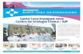 Santa Casa inaugura novo Centro de Urologia Clínica / IUP · cos urologistas do IUP, inaugura em breve o ... nosso setor possui dívidas com a União. A maioria deve para os bancos,