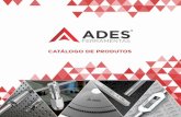 Catálogo ADES final 165mmadesferramentas.com.br/wp-content/uploads/2017/10/Catálogo_-ADES... · 20 25 32 40 50 63 80 100 125 150 160 200 250 d (mm) 5 8 8 10 13 16 22 22 22 32 32
