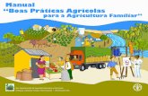 Manual “Boas Práticas Agrícolas para a Agricultura ... · ... julgamento algum sobre a condição jurídica em nível de desenvolvimento dos ... alimentos de melhor qualidade
