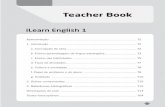iLearn English 1 Manual... · 2012-10-30 · Papel do professor e do aluno ... Bem vindo ao Teacher Book do iLearn English! ... e exemplificamos os outros componentes do livro, tais