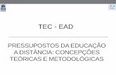 TEC - EAD · que a tecnologia avança, ... Moran, José Manuel, ... •MORAN, J. M. Ensino e aprendizagem inovadores com tecnologias.