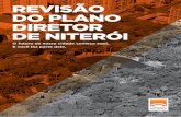 REVISÃO DO PLANO DIRETOR DE NITERÓIurbanismo.niteroi.rj.gov.br/wp-content/uploads/2015/09/SMU_PLANO... · e o sétimo do Brasil, Niterói, no entanto, não está livre de problemas