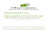 RELATORIO QUADRIMESTRAL SET A DEZ 2016 - …campogrande.osbrasil.org.br/wp-content/uploads/sites/48/2015/07/... · aos seus mantenedores: especial agradecimento a Associação Comercial