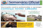 SAÚDE Vacinação contra poliomelite e sarampo começa neste ... · Viviane Maria Alves Mendes Rua Carmen Dias Faria, 2161 AGRICULTURA E ABASTECIMENTO - Tel. 3711-2572 ... MARIA