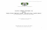 LEI ORGÂNICA DO MUNICÍPIO DE MANACAPURU · Trata a Lei Orgânica, ainda na Seção I, dos Secretários Municipais ... Trata, também na Seção II, do desporto e do lazer, da saúde