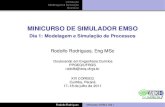 Rodolfo Rodrigues, Eng  · PDF fileColuna depropenizadora, Braskem UNIB-RS. Reator de polimerizac¸ao de alta press˜ ao discretizado no˜ espac¸o da Braskem PE-4, Triunfo-RS