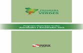 Programa Municípios Verdes: Atividades e Resultados 2013 · Santa Maria das Barreiras, Rondon do Pará, Pacajá, Anapú e Moju. ... Cadastro Ambiental Rural Em 2013, o Pará inseriu