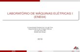 LABORATÓRIO DE MÁQUINAS ELÉTRICAS I (ENE04) · LABORATÓRIO DE MÁQUINAS ELÉTRICAS I (ENE04) Universidade Federal de Juiz de Fora Departamento de Energia Elétrica ... 2.Características