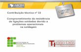 Contribuição técnica nº 33 Comprometimento da resistência ... · CONSTRUMETAL – CONGRESSO LATINO-AMERICANO DA CONSTRUÇÃO METÁLICA São Paulo – Brasil – 31 de agosto