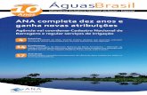 ANA completa dez anos e ganha novas atribuiçõesarquivos.ana.gov.br/imprensa/publicacoes/AguasBrasil/AguasBrasil19... · margem direita do Amazonas Atlas Brasil revela situação