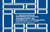 V SEMINÁRIO INTERNACIONAL ARQUIVOS de MUSEUS e … · Do Recife a Paris: distância ... vez mais presente no campo das artes que, segundo o crítico Selig-man-Silva (2014), adota