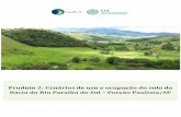 Produto 2: Cenários de uso e ocupação do solo da Bacia do ... · Este relatório foi desenvolvido dentro do projeto “Estudo de ... incluem-se o pastejo rotacionado (Sistema ...