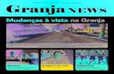 Mudanças à vista na Granja - granjanews.com.br · Por meio de seu projeto “Revitaliza Cotia”, a prefeitura da cidade pretende promover mudanças em todo o município, ... com