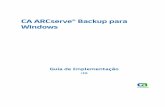 CA ARCserve® Backup para Windowsdocumentation.arcserve.com/Arcserve-Backup/Available/R16/PTB/... · A presente documentação, que inclui os sistemas de ajuda incorporados e os materiais