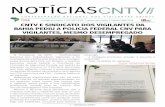 cntv@cntv.org.br | (61) 3321-6143 | ... · Comissão de Segurança Privada, um pedido de alteração na Portaria nº 3.233/2012, permitido ... representados do Segmento Patrimonial