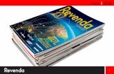 Pauta 2018 - gruporevenda.com.br · Os não assinantes recebem a revista em sistema de rodízio com base no mailing de 60 ... • Cobertura Residencial ... • Acessórios para Pintura