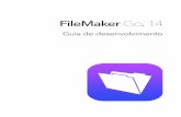 FileMaker Go 14 · Sobre transferências de arquivos 7 ... painéis de guias, pa inéis de slide e visualizadores Web, ler códigos de barras e executar scripts e outras tarefas.