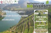Parceria Europeia para a protecção da biodiversidade em … · Avaliar o que cada empresa/viticultor já faz na sua exploração para promover a biodiversidade Indicar e seleccionar