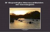 ° Expedição Manaus/Belém de Canoagem2).pdf · Morador da comunidade pescando com arpão no lindo fim de tarde da região amazônica. Comunidade Sagrado Coração - abril 2010