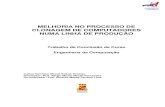MELHORIA NO PROCESSO DE CLONAGEM DE …tcc.ecomp.poli.br/20102/monografia-final-CarlosTimoteo.pdf · servidor de clonagem ... Interface de Programação de Aplicações (Application