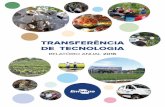 TRANSFERÊNCIA DE TECNOLOGIA - sapc.embrapa.br · da propriedade intelectual das inovações tecno- ... tensão Rural (Emater-PR ... Visita a lavouras de café em Figueira, ...