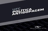 PolicaUFC Aidoa UFC ANTIDOPAGEM - USADA | UFC Anti-Doping ... · término do relacionamento que deu origem à autoridade do UFC ou USADA. ARTIGO 1: DEFINIÇÃO DE DOPAGEM