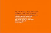 MANUAL PRÁTICO PARA ANALISTAS - justica.gov.br · Manual Prático para Analistas de Casos Sobre a Convenção de Prestação de Alimentos para Crianças de 2007 / Conferência da