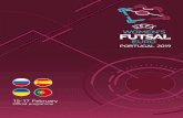 2019 UEFA Women's Futsal EURO Championship final ... · 12 Oficial programme 13 Juntaram uma boa mescla de jogadoras de futebol e futsal e arranjaram boas equipas para a fase de qualificação.