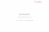 Vitacid Bula Paciente - onofre.com.br · apresentar queimadura solar ao usar Vitacid ® gel; ... gel em excesso sobre pele sensível, como o pescoço, nem permita que ele se acumule