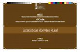Estat.sticas reedi..o NEADrepiica.iica.int/docs/B3830p/B3830p.pdf · Brasília / São Paulo - 2006 ... Estrutura Fundiária 27 ... Características Gerais da População Rural 61