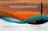 Especificação Técnica Unificada - energisa.com.br Tcnicas/ETU 111 - CABO DE... · ABNT NBR 5426 - Planos de amostragem e procedimentos na inspeção por atributos - Procedimento.