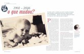 25 anos Sociedade Fotolia 25 1991 â€“ 2016 anos o que mudou? .25 anos Sociedade 62 Pais&filhos