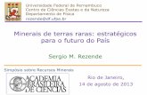 Minerais de terras raras: estratégicos para o futuro do Paísabc.org.br/IMG/pdf/doc-4931.pdf · Geração e distribuição de energia elétrica Geração ... em altos níveis de